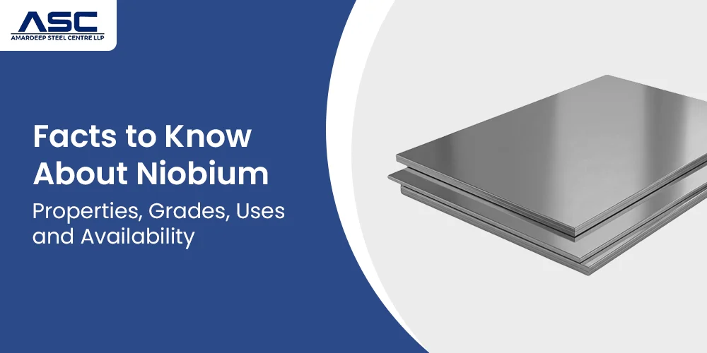 Facts About Niobium: Properties, Grades, Uses & Price 2026